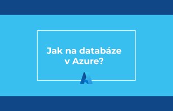 Jak na databáze v Azure?